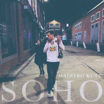 Maestro Kutz SOHO