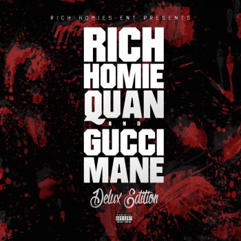 Gucci Mane feat. Rich Homie Quan Chasin Paper