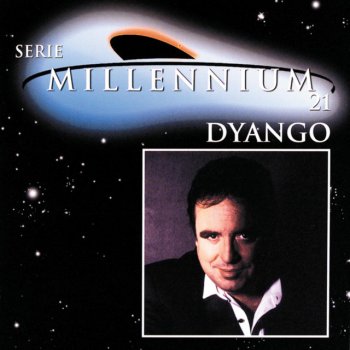 Dyango La Mujer Que He Soñado