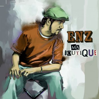 Исполнитель Enz, альбом Ma boutique