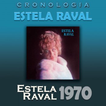 Estela Raval Siempre Hay Algún Milagro (Wunder Gibt Es Immer Wieder)