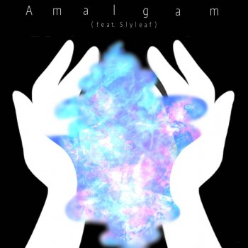 VGR feat. Slyleaf Amalgam