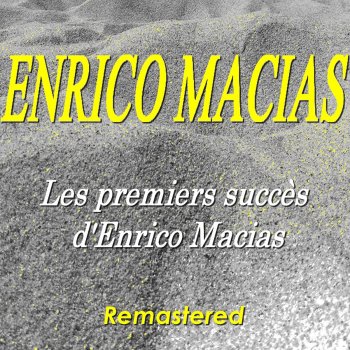 Enrico Macias Enfants de tous pays (Remastered)