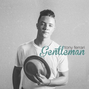 Tony Ferrari You’ve Got a Hold on Me