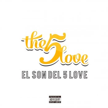 The 5 Love & El Kid Buscandote (Donde Estabas?)