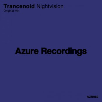 Исполнитель Trancenoid, альбом Nightvision