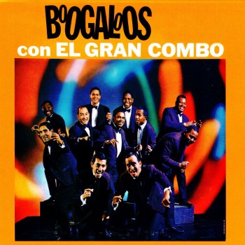 El Gran Combo De Puerto Rico Chua Chua Boogaloo