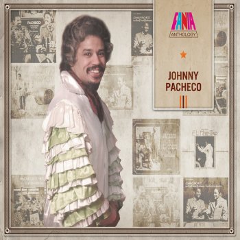 Johnny Pacheco feat. José Fajardo Juaniquita