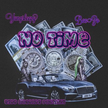 Исполнитель Yungsleepy, альбом No Time (Deluxe)