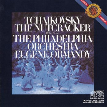 Pyotr Ilyich Tchaikovsky, Eugene Ormandy & Philadelphia Orchestra The Nutcracker Ballet, Op. 71 (Excerpts): March (from Act I)