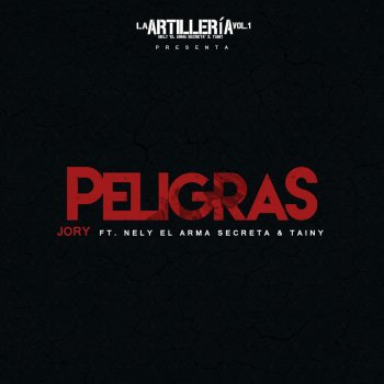 Jory feat. Nely El Arma Secreta & Tainy Peligras