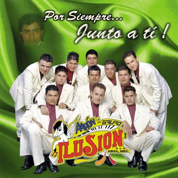 Aarón y Su Grupo Ilusión Junto a Ti