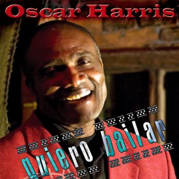 Oscar Harris Quiero Bailar
