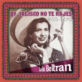 Lola Beltrán Alma de acero