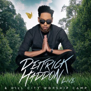 Deitrick Haddon Exhortation