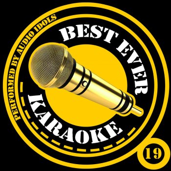 Audio Idols Let's Work Together (Originally Performed by Canned Heat) [Karaoke Version]