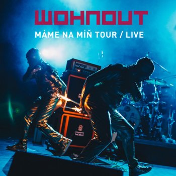 Wohnout Tlama - Live