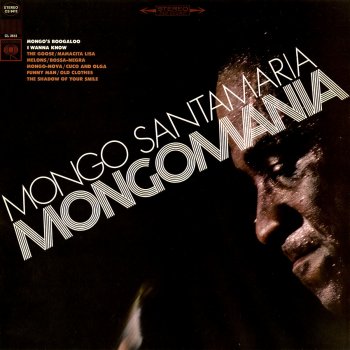 Mongo Santamaria I Wanna Know