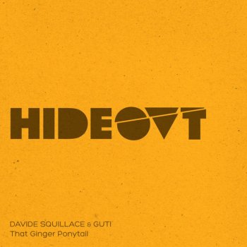 Davide Squillace feat. Guti That Ginger Ponytail - Dubfire remix