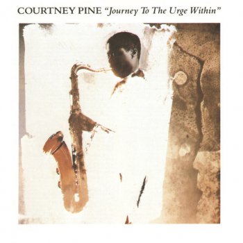 Courtney Pine Children of the Ghetto