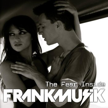 Frankmusik feat. Guena LG The Fear Inside - Glam As You Club Mix Guena LG