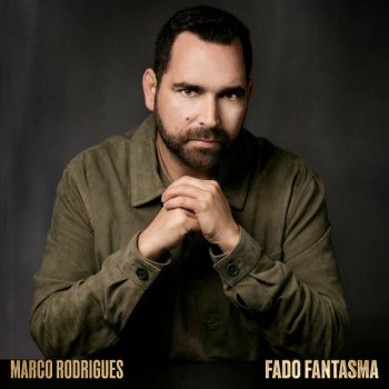 Marco Rodrigues Fado Fantasma