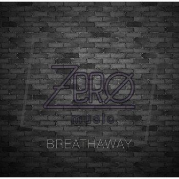 Zerø Breathaway