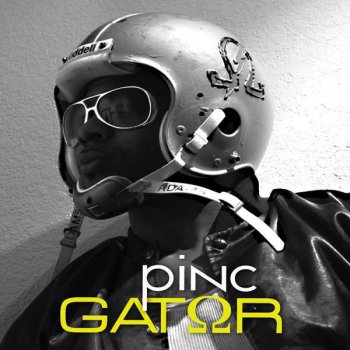 Pinc Gator "IM A Que"