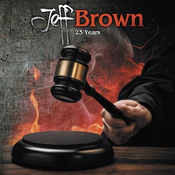 Jeff Brown Life Goes On