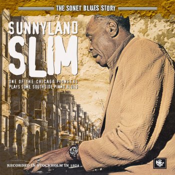 Sunnyland Slim I Had It Hard