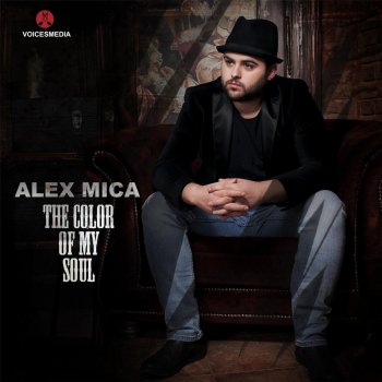 Alex Mica The Color of My Soul