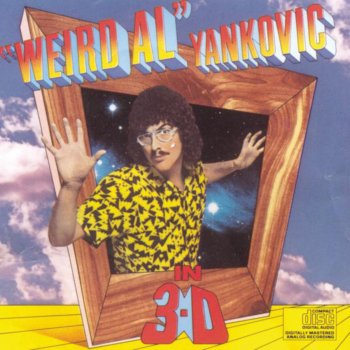 "Weird Al" Yankovic Eat It