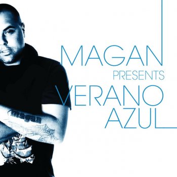 Magán Verano Azul