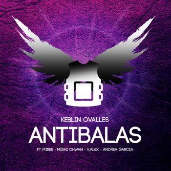 Keblin Ovalles feat. Andrea Garcia, Mishi Chwan, Miree & V.Alex Antibalas