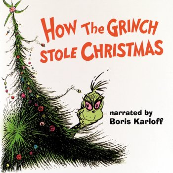 Thurl Ravenscroft You're a Mean One Mr. Grinch