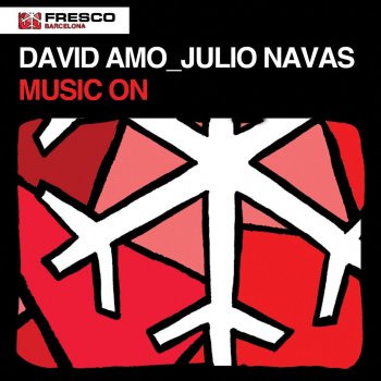 Исполнитель David Amo & Julio Navas, альбом Music On