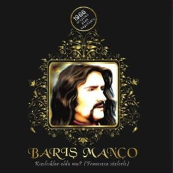 Barış Manço İl arrivera