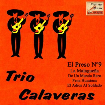 Trío Calaveras El Preso Nº9