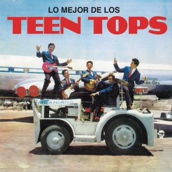 Los Teen Tops Vueltas y Vueltas