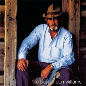 Don Williams I've Been Loved By the Best (Remastered)