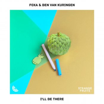 Foxa feat. Ben Van Kuringen I'll Be There