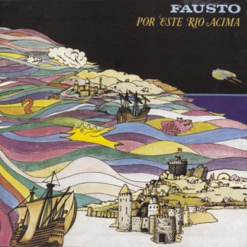 Fausto Por Este Rio Acima