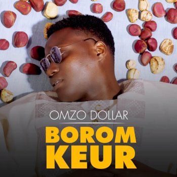 Omzo Dollar Borom keur