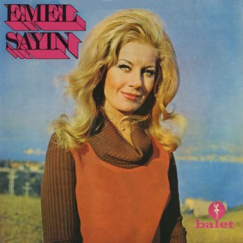 Emel Sayın Gelde İçme Şu Dünyanın