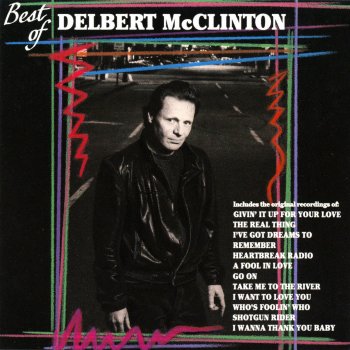 Delbert McClinton Heartbreak Radio