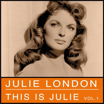 Julie London Lonley Girl