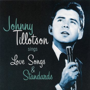 Johnny Tillotson My Cup Runneth Over
