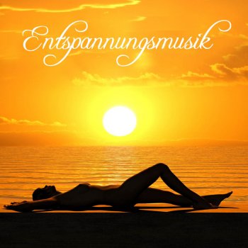 Entspannungsmusik Meditationsmusik