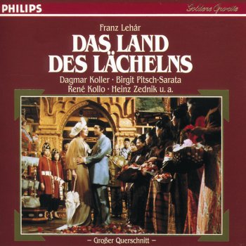 Franz Lehár, René Kollo, Radio-Sinfonieorchester Stuttgart & Wolfgang Ebert Das Land des Lächelns / Act 2: Dein ist mein ganzes Herz!