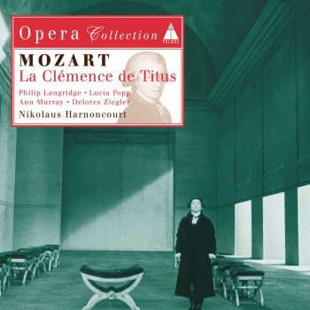 Wolfgang Amadeus Mozart feat. Nikolaus Harnoncourt Mozart : La clemenza di Tito : Act 1 Marcia